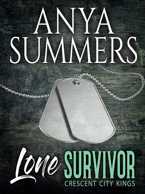 Title details for Lone Survivor by Anya Summers - Available